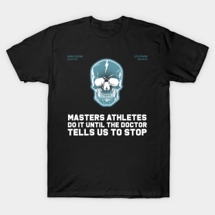 Masters Athlete Skull Fx (No background) T-Shirt